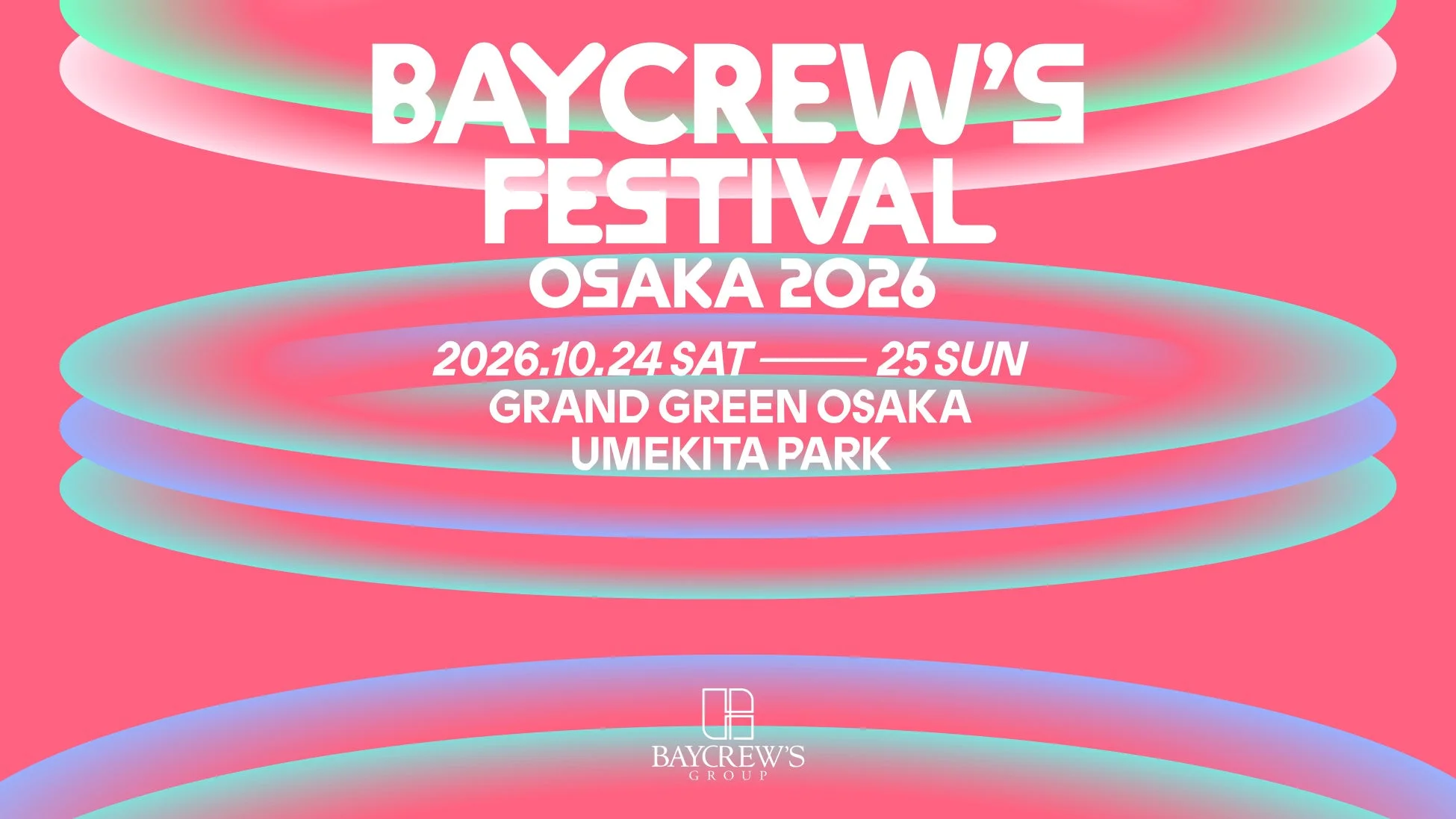 BAYCREW'S FESTIVAL OSAKA 2026