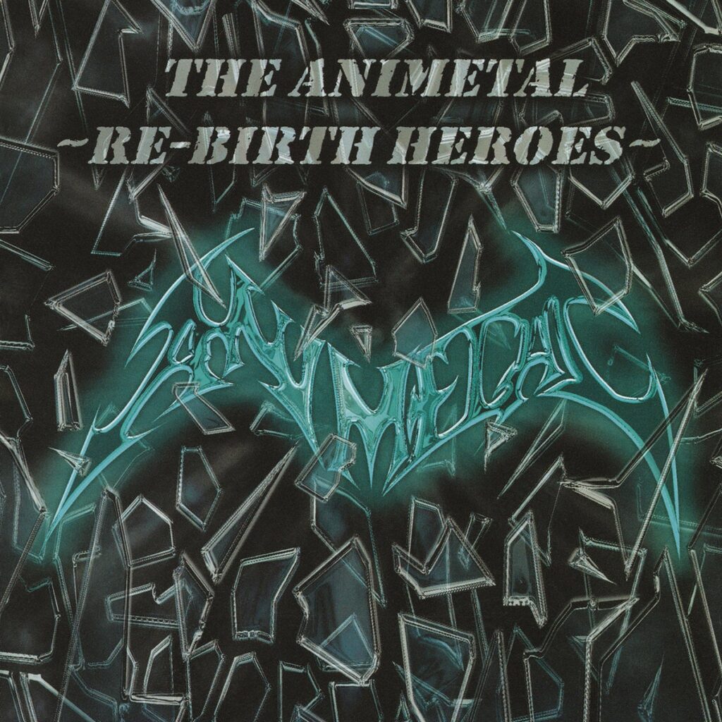 アニメソングのメタル・アレンジで一世を風靡したANIMETAL。デビュー30周年を迎えた今年、20年にわたる封印を解き復活!東名阪ツアー開催決定に加え、未配信だった音源が配信スタート!